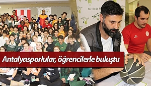 Antalyasporlular, öğrencilerle buluştu