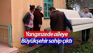 Büyükşehir'den yangınzede aileye yardım