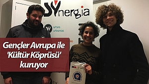 Gençler Avrupa ile 'Kültür Köprüsü' kuruyor