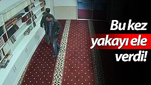 Hastane ve AVM'lerin mescit hırsızı yakalandı! (Videolu)