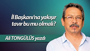 İl Başkanı'na yakışır tavır bu mu olmalı?