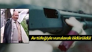 Karısı tarafından av tüfeğiyle vurularak öldürüldü!