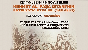 Kent Müze Tarih söyleşilerinde Mehmet Ali Paşa isyanı konuşulacak