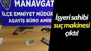 Manavgat'ta işyeri sahibi suç makinesi çıktı!