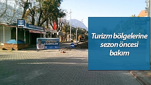 Turizm bölgelerine sezon öncesi bakım