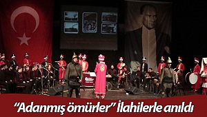 “Adanmış ömürler” İlahilerle anıldı