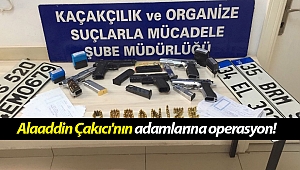 Antalya'da Alaaddin Çakıcı'nın adamlarına operasyon!