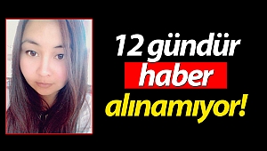 Genç Kırgız kadından 12 gündür haber alınamıyor!