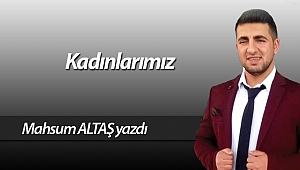 Kadınlarımız