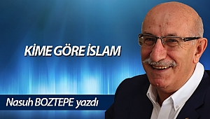 KİME GÖRE İSLAM