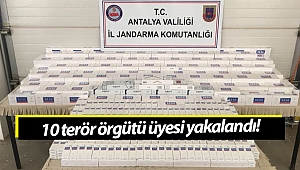 Antalya'da 10 terör örgütü üyesi yakalandı!