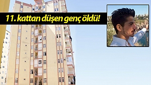 Antalya'da 11. kattan düşen genç öldü!