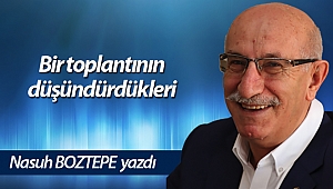 Bir toplantının düşündürdükleri
