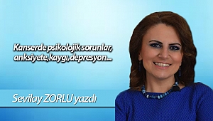  Kanserde psikolojik sorunlar, anksiyete,kaygı,depresyon...