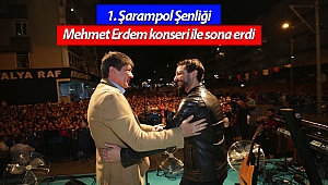 1. Şarampol Şenliği Mehmet Erdem konseri ile sona erdi