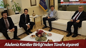 Akdeniz Kentler Birliği'nden Türel'e ziyareti