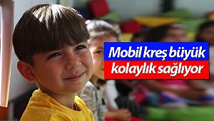 Annelerden mobil kreşe tam not