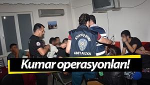 Antalya'da kumar operasyonları!