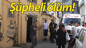 Antalya'da şüpheli ölüm!