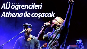 AÜ öğrencileri Athena ile coşacak
