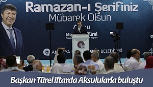 Başkan Türel iftarda Aksulularla buluştu