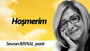 Hoşmerim