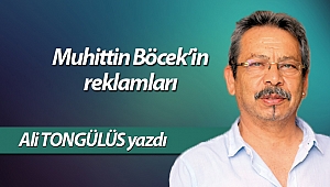 Muhittin Böcek’in reklamları..                                                                                   
