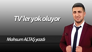 TV’ler yok oluyor