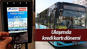 Ulaşımda kredi kartı dönemi