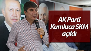 AK Parti Kumluca SKM açıldı