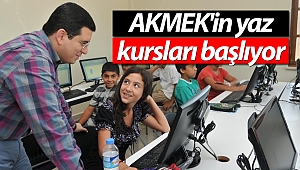 AKMEK'in yaz kursları başlıyor