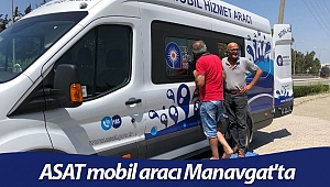 ASAT mobil aracı Manavgat'ta