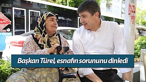 Başkan Türel, esnafın sorununu dinledi