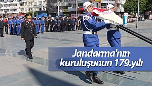 Jandarma'nın kuruluşunun 179.yılı
