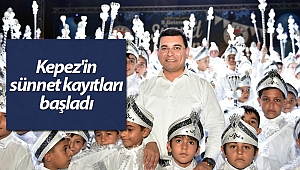 Kepez'in sünnet kayıtları başladı