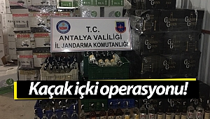 Manavgat'ta kaçak içki operasyonu!