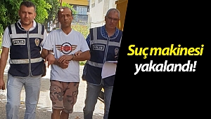 Suç makinesi yakalandı!