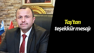 Taş'tan teşekkür mesajı