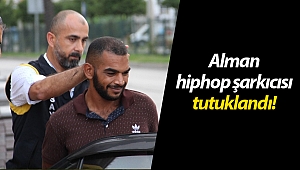 Ünlü Alman hiphop şarkıcısı, Alanya'da kasten öldürme iddiasıyla tutuklandı!