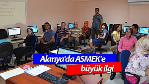 Alanya'da ASMEK'e büyük ilgi