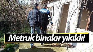 Antalya'da metruk binalar yıkıldı!