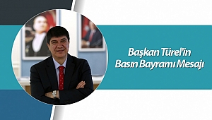 Başkan Türel'in Basın Bayramı Mesajı