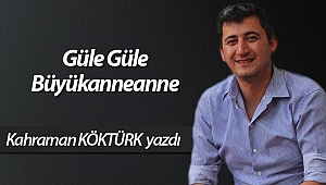Güle Güle Büyükanneanne