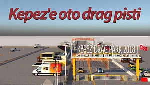 Kepez'e oto drag pisti