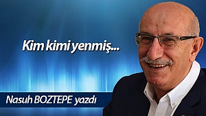 Kim kimi yenmiş...