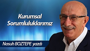 Kurumsal Sorumluluklarımız