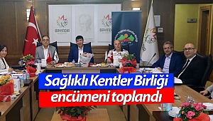 Sağlıklı Kentler Birliği encümeni toplandı