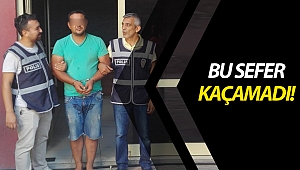 Suç makinesi Antalya'da yakalandı!
