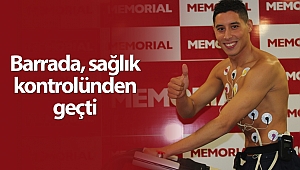 Abdelaziz Barrada sağlık kontrolünden geçti