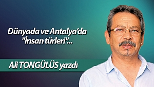 Dünyada ve Antalya’da 